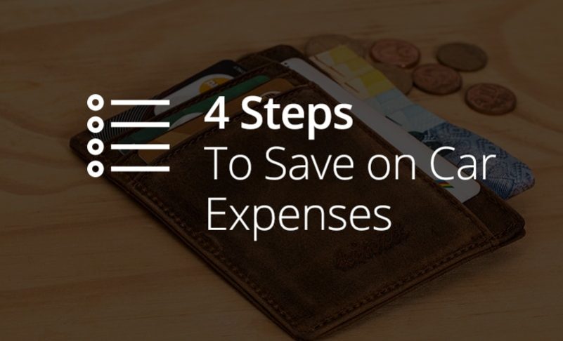 Reducing Your Driving Expenses in 4 Easy Steps