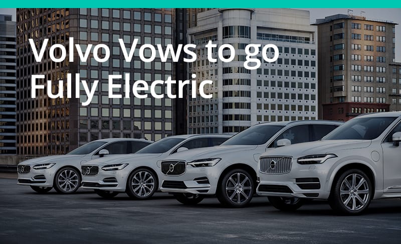 Volvo Cars To Go Fully Electric From 2019