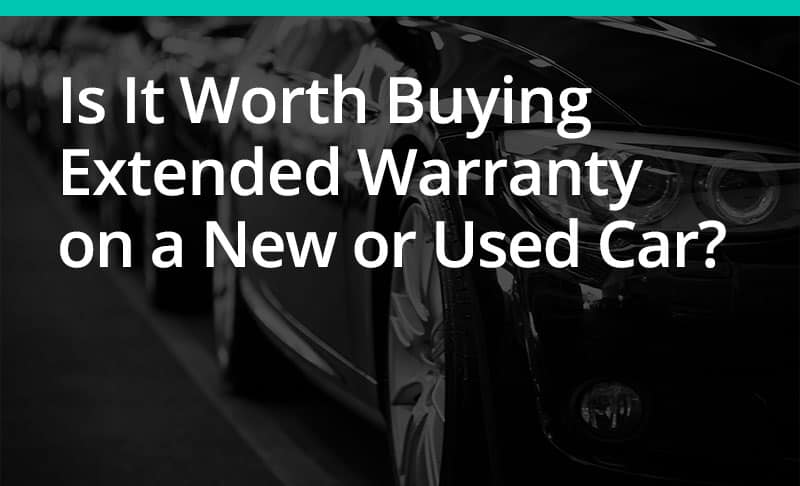 is extended warranty worth it on used car