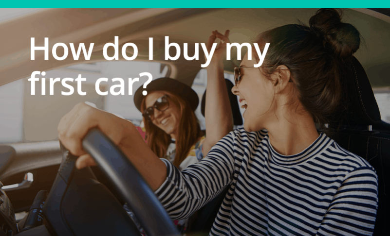 How Do I Buy My First Car?